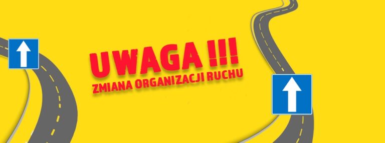 UWAGA  od 11.12.2023r Przywrócenie organizacji ruchu na ul. Adnersa oraz ul. Nowobielawskiej