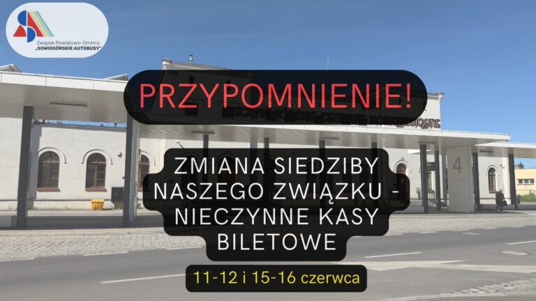 ZMIANA SIEDZIBY ZWIĄZKU – KASY BILETOWE NIECZYNNE