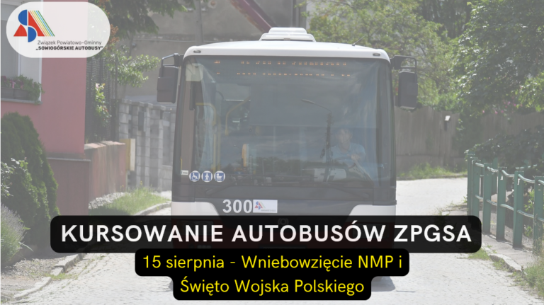 KURSOWANIE AUTOBUSÓW 15 SIERPNIA
